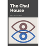 The Chai House