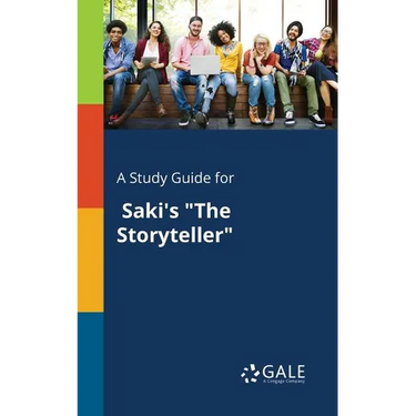 A Study Guide for Saki's "The Storyteller"