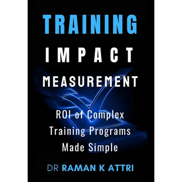 Training Impact measurement: ROI of Complex Training Programs Made Simple