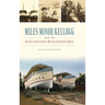 Miles Minor Kellogg and the Encinitas Boathouses