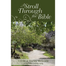 A Stroll Through the Bible
