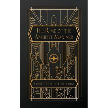 The Rime of the Ancient Mariner: in Seven Parts