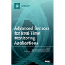 Advanced Sensors for Real-Time Monitoring Applications