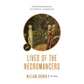 Lives of the Necromancers