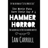 Hammer Horror - The Movie Fans Have Their Say #1