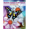 Beautiful Butterflies and Flowers Dot-to-Dot For Adults- Puzzles From 150 to 760: Dots: Flowers and Flight!