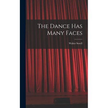 The Dance Has Many Faces