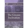 The Greater Inclination
