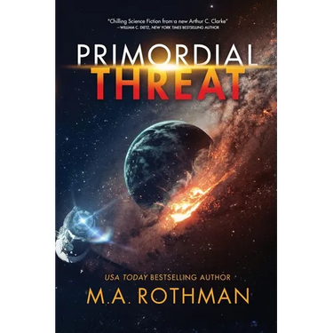 Primordial Threat