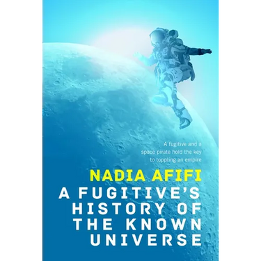 A Fugitive's History of the Known Universe