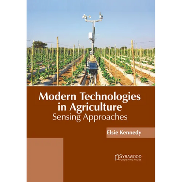 Modern Technologies in Agriculture: Sensing Approaches