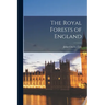 The Royal Forests of England