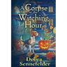 A Corpse at the Witching Hour