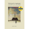 Tesla's Walk