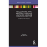 Regulating the Privately Rented Housing Sector: Evidence Into Practice
