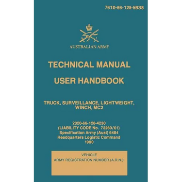 Technical Manual User Handbook Truck, Surveillance, Lightweight, Winch, MC2: 7610-66-128-5938