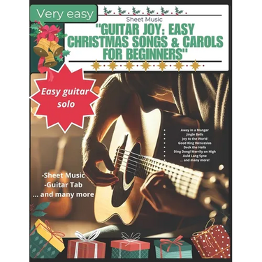 "Guitar Joy: Easy Christmas Songs & Carols for Beginners" Guitar-sheet music