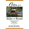 Gifts by the Side of the Road