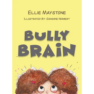 Bully Brain