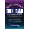 My Life According to Rock Band: Or Fifty-Eight Short Stories About Life, Love, and the Greatest Video Game Ever Made