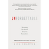 Unforgettable: Becoming the Person Everyone Remembers