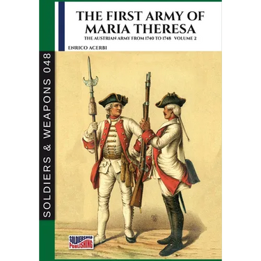 The first army of Maria Theresa - Vol. 2