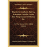 Travels In Southern Epirus, Acarnania, Aetolia, Attica And Peloponesus Or Morea, Etc.: In The Years, 1814-1816 (1822)