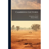 Cambridge Lectures