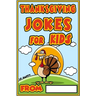 Thanksgiving Jokes for kids: Funny Thanksgiving jokes for kids
