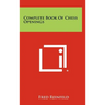 Complete Book Of Chess Openings