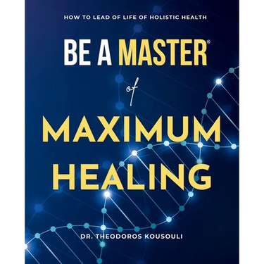 Be A Master Of Maximum Healing: How To Lead A Healthy Life Without Limits