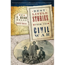 Best Little Stories from the Civil War: More Than 100 True Stories