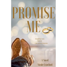 Promise Me Book Two
