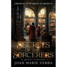 Secrets of the Sorcerers: A Quest Fantasy