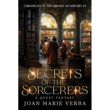 Secrets of the Sorcerers: A Quest Fantasy