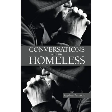 Conversations with the Homeless