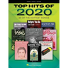 Top Hits of 2020: 20 of the Hottest Songs Arranged for Piano/Vocal/Guitar