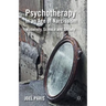 Psychotherapy in an Age of Narcissism: Modernity, Science, and Society