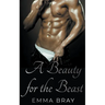 A Beauty for the Beast