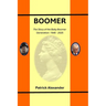 Boomer: The Story of a Generation: 1946-2024
