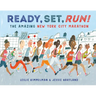 Ready, Set, Run!: The Amazing New York City Marathon