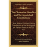 The Clementine Homilies and The Apostolical Constitutions: Ante Nicene Christian Library Translations of the Writings of the Fathers Down to AD 325 V1