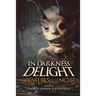 In Darkness, Delight: Creatures of the Night