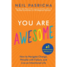 You Are Awesome: How to Navigate Change, Wrestle with Failure, and Live an Intentional Life