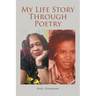 My Life Story Through Poetry
