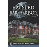 Haunted Bar Harbor