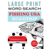 Large Print Word Search: Fishing USA Roadtrip