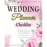 Wedding Checklist: The Complete Wedding Planner Book and Organizer, Bride Organizer, Wedding Checklist
