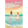 Come Away with Me