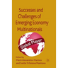 Successes and Challenges of Emerging Economy Multinationals